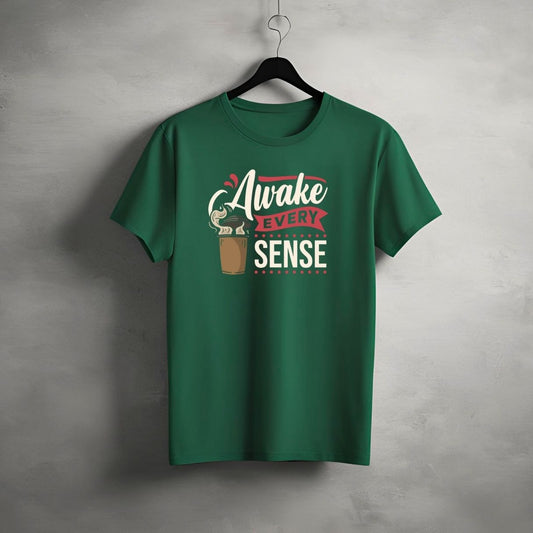 "Awake Every Sense” Half Sleeve Round Neck Unisex Cotton T-Shirt