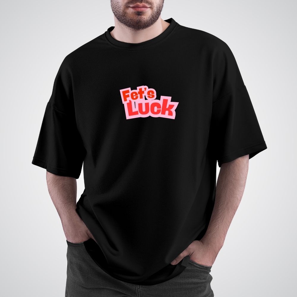 Clophic "Fet's Luck" Oversized  Relaxed fit T-Shirt