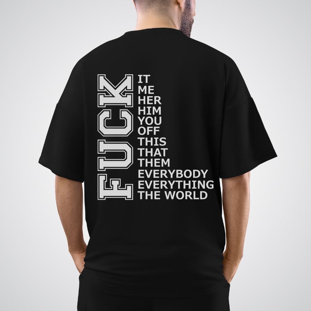 Fu*k Oversized  Relaxed fit Cotton T-Shirt