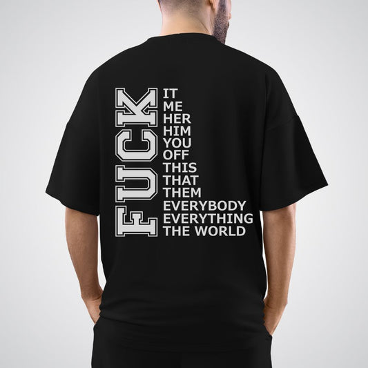 Fu*k Oversized  Relaxed fit Cotton T-Shirt