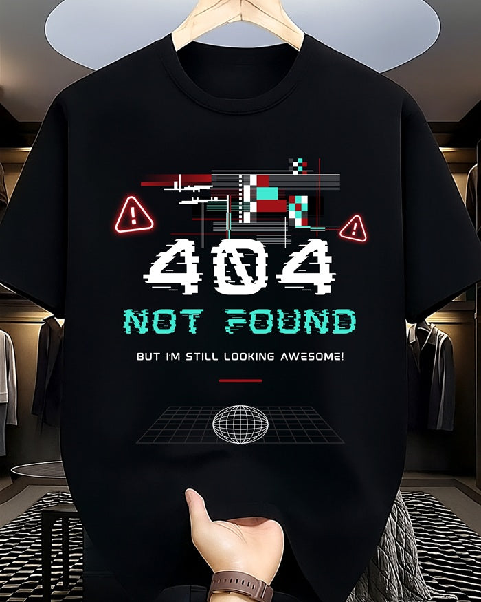 "404 Not Found” Half Sleeve Round Neck Unisex Cotton T-Shirt