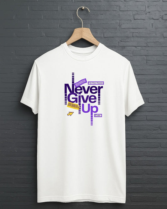 "Never Give Up” Half Sleeve Round Neck Unisex Cotton T-Shirt